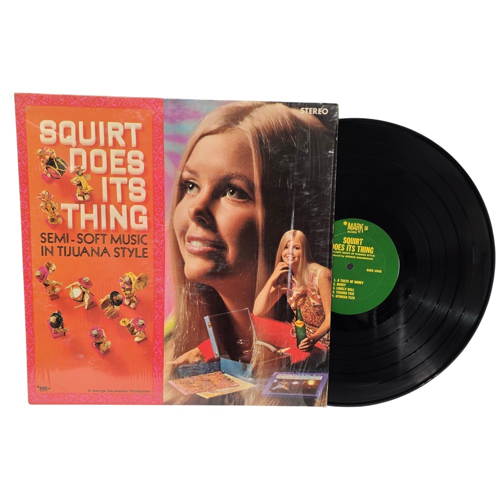 Squirt Does Its Thing Tijuana Style Vinyl LP Mark 56 Records 1970 Promo Soda*